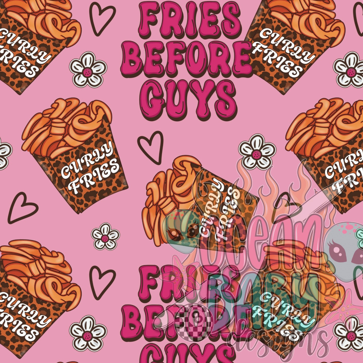 Fries before guys