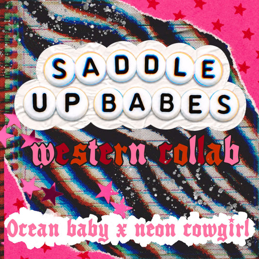 SADDLE UP BABES COLLAB OBDxNCD NO CODES